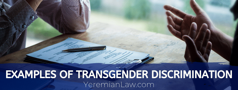 Examples of Transgender Discrimination