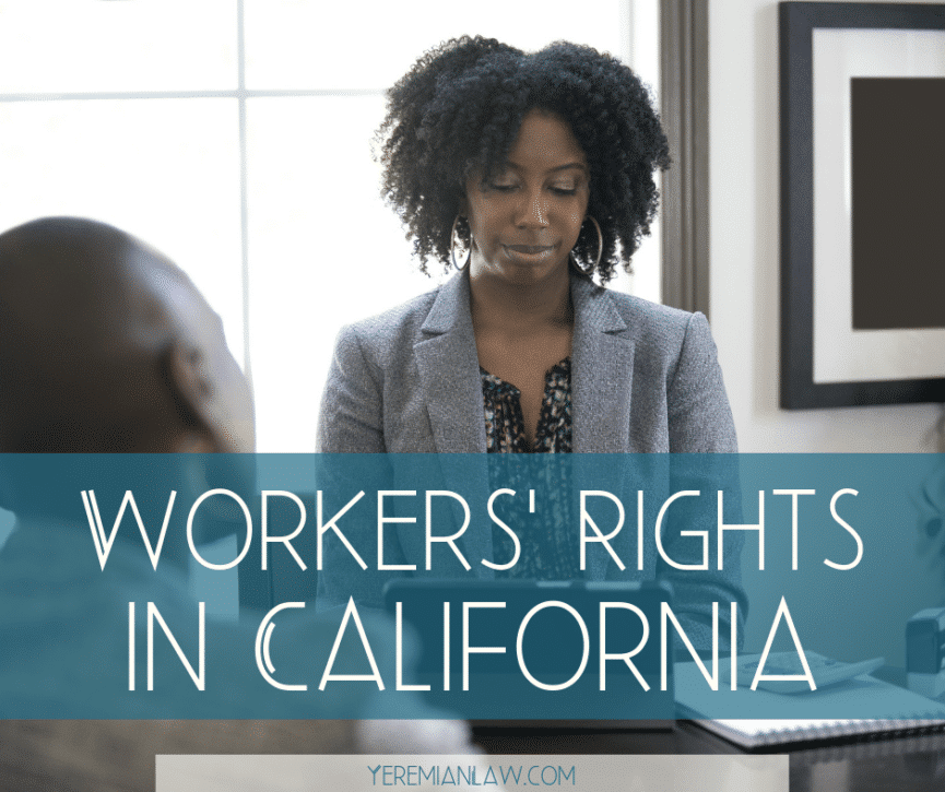 Workers' Rights in California