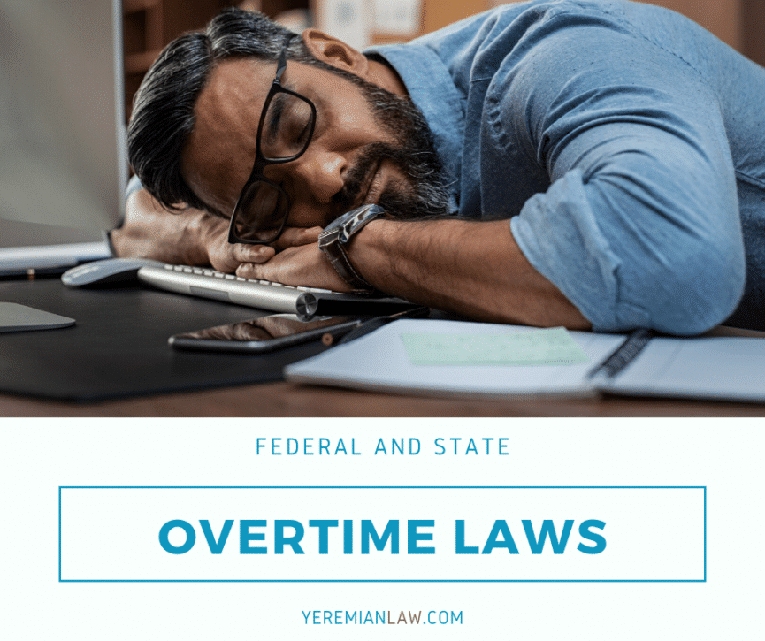 Overtime Laws - Los Angeles Employment Lawyer