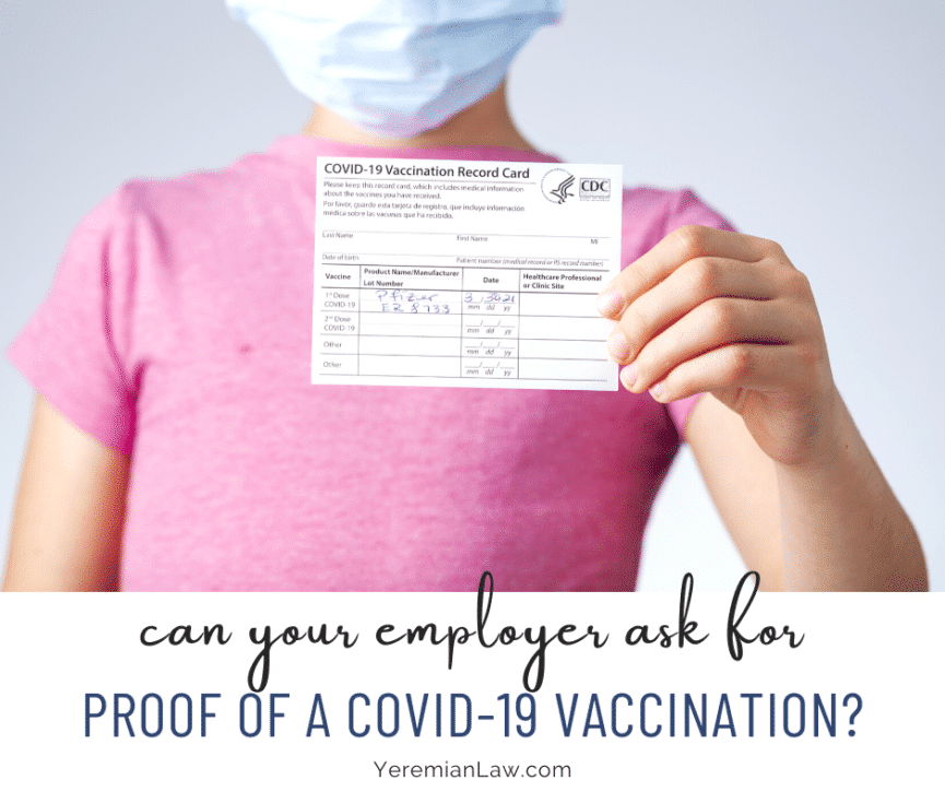 Can Your Employer Require Proof of COVID-19 Vaccination - Los Angeles Employment Lawyers