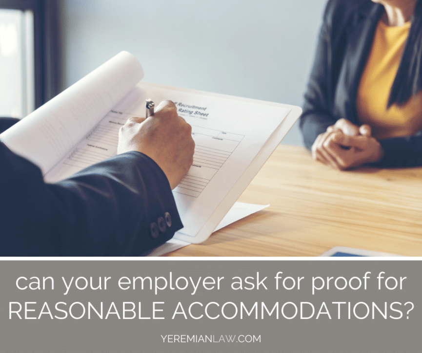 Can Your Employer Demand Proof for Reasonable Accommodations?